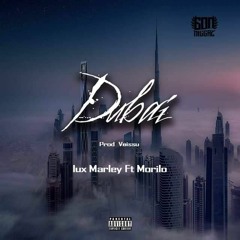 Lux Marley - Dubai (prod. Veissu)