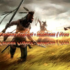 Furious Project - Mohican ( FREE DOWNLOAD 2019 )