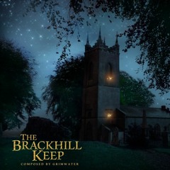 The Brackhill Keep