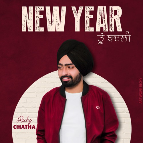 NEW YEAR || RUBY CHATHA || PLATINUM MUSIC || NEW PUNJABI SONG 2019