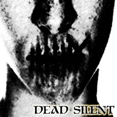 *FREE BEAT D/L*  "Dead Silent" (Prod. By Artisan908)