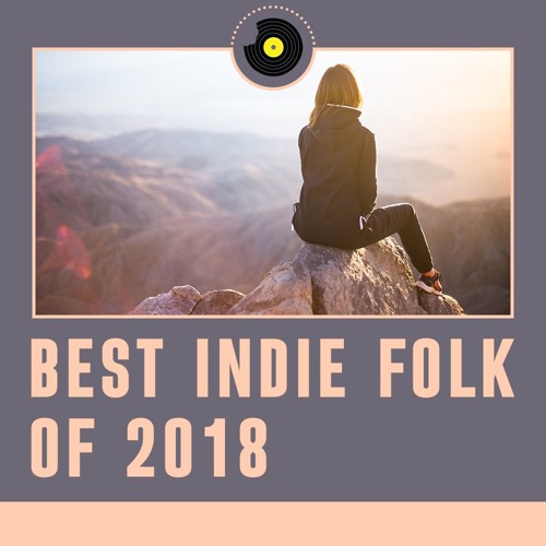 Best Indie Folk of 2018