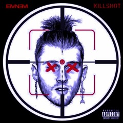 Killshot Remix (Eminem - Killshot REMIX) (Freestyle)