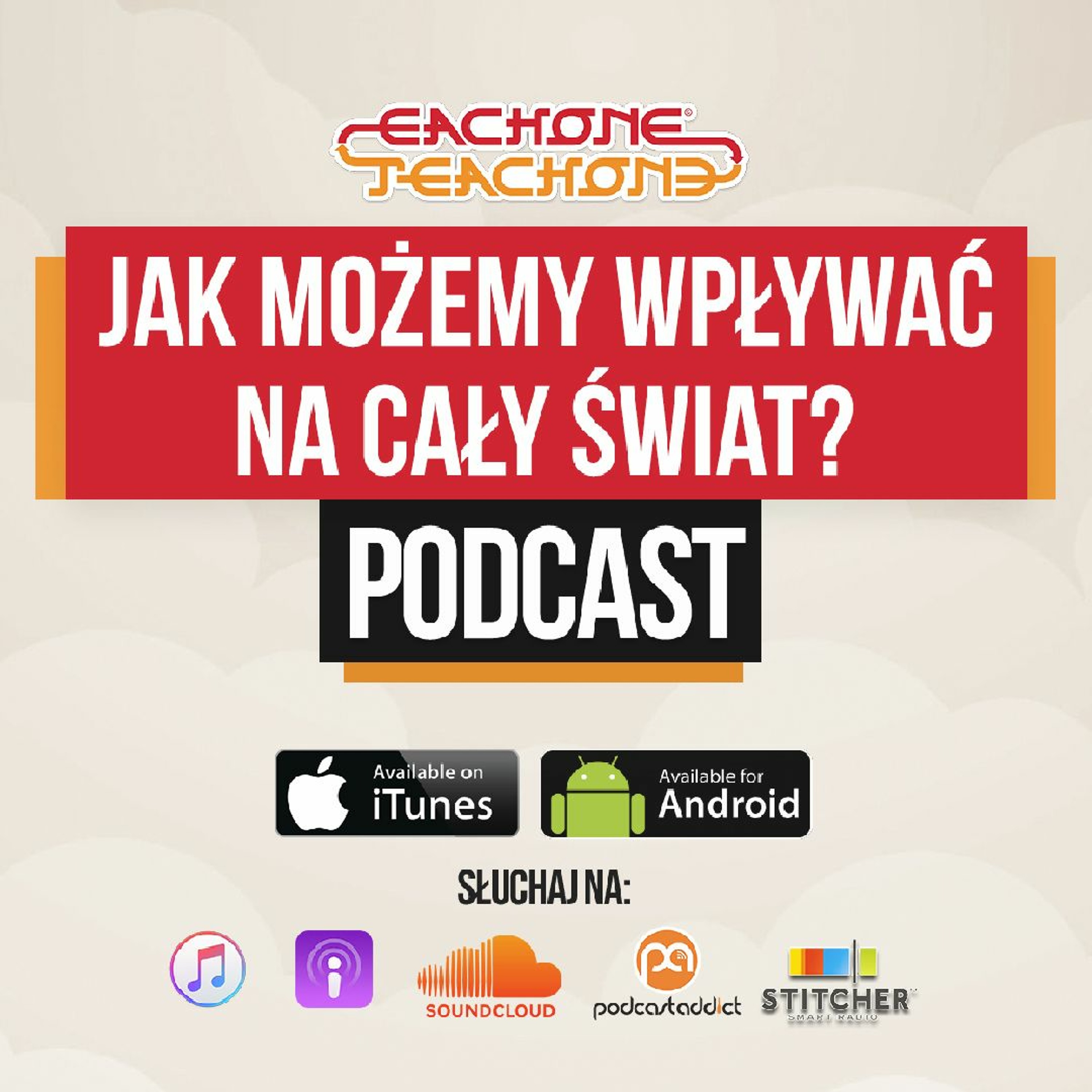 E1T1 | #051 – Jak możemy wpływać na cały świat? episode artwork