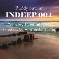 Buddy Suwijn INDEEP 004 Jan 2019 @ PROTON RADIO