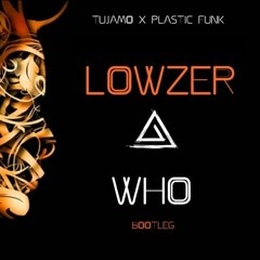 Tujamo & Plastik Funk - Who (Silence Bootleg)