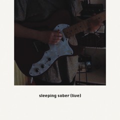 sleeping sober - live loop session