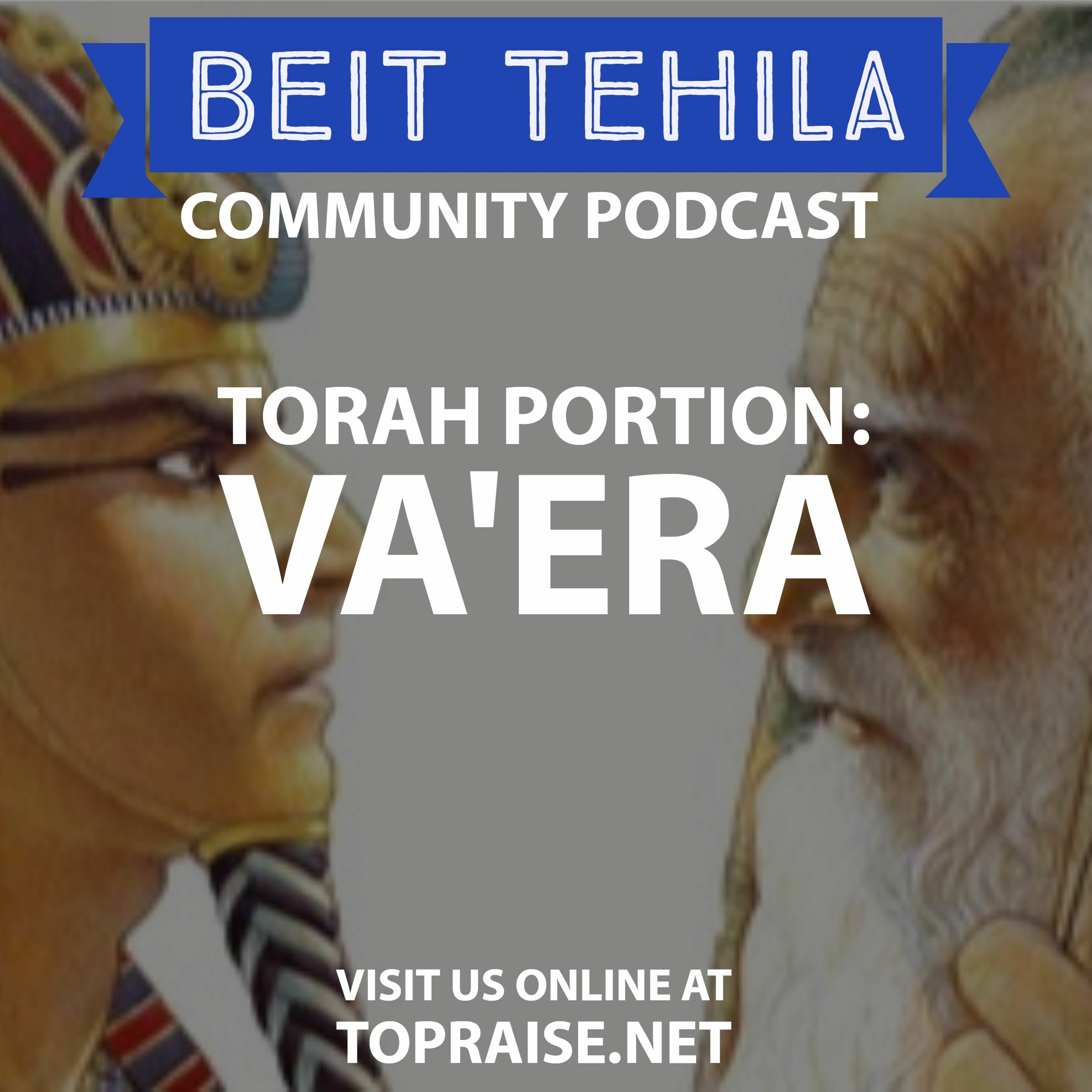 Ep. 75 - Torah Portion: Va'era - Pastor Nick Plummer and Ryan Cabrera episode artwork