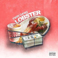 Twin Gang - LOBSTA (H2 x Osama x Bin Laden)
