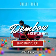 Dembow Liro Shaq Type Beat