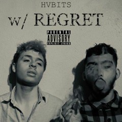w/ REGRET