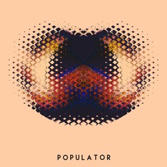 Populator