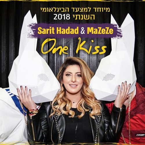 Sarit Hadad & MaZeZe - One Kiss (IdanSade Edit)