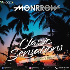 Classic Sensations BY MONRROW (SPECIAL SESSION)