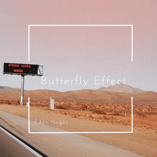 B u t t e r f l y E f f e c t [DJ Mix]