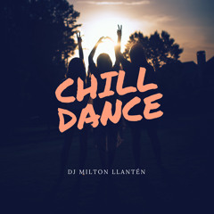 Chill Dance (Cumbia Mix)[2019]