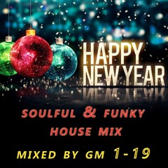 Soulful & Funky House Mix 1-19