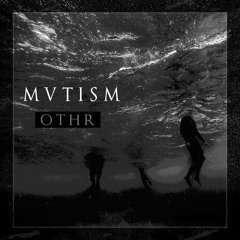 MVTISM - OTHR