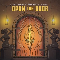 Bad Gyal Govana - Open The Door - Remix - By.DjMaicolEcua