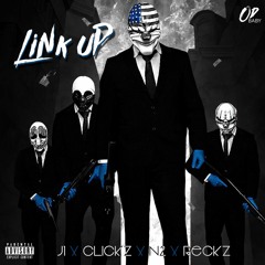 #OD J1 x Clickz x N2 x Rz - Link Up (Reality Remix)