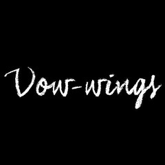 Vow-wings