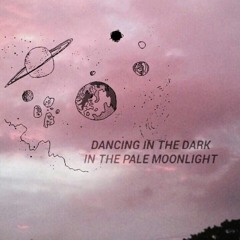 DancingInTheDark
