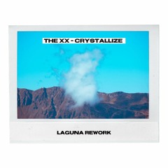 The Xx - Crystallize (Laguna Edit)