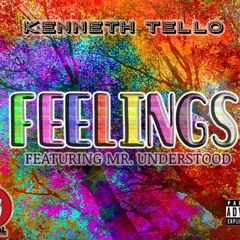 Feelings (Featuring Mr. Understood) - Kenneth Tello