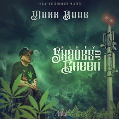 Fifty Shades of Green [Explicit]