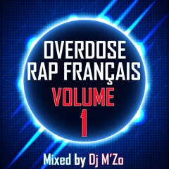 Overdose Mix Rap Français Vol 1 [Damso, Niska, Dadju, Aya Nakamura,Naza,] - Instagram : @dj.mzo