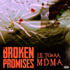 Broken Promises Feat M.D.M.A (prod.HozayBeats)