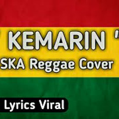 KEMARIN Seventeen SKA Reggae Cover TERBARU