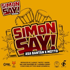 2019 - TNT - simon say riddim - asa banton, motto - simon say (155 bpm)