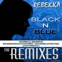 REBEKKA - BLACK & BLUE (JW NYC CLUB MIX)