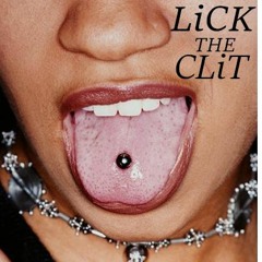 Lick The Clit