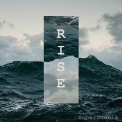 Rise