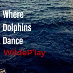 Where Dolphins Dance V1 - 181221
