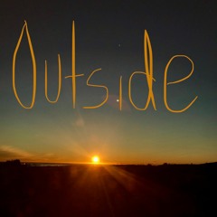 Outside (Demo)by kacy