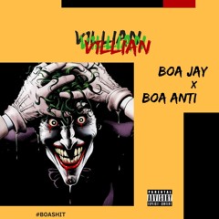 V1llian (Ft. BOA ANTi)