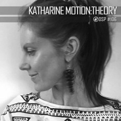 Katharine Motion:Theory - Deep Seahorse Podcast #106