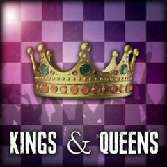 Kings And Queens