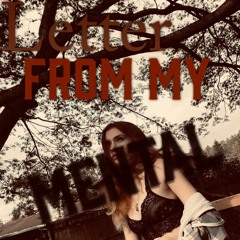 Letter From My Mental