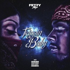 Fetty Wap Trippin Baby (prod. By FrenzyBeats)