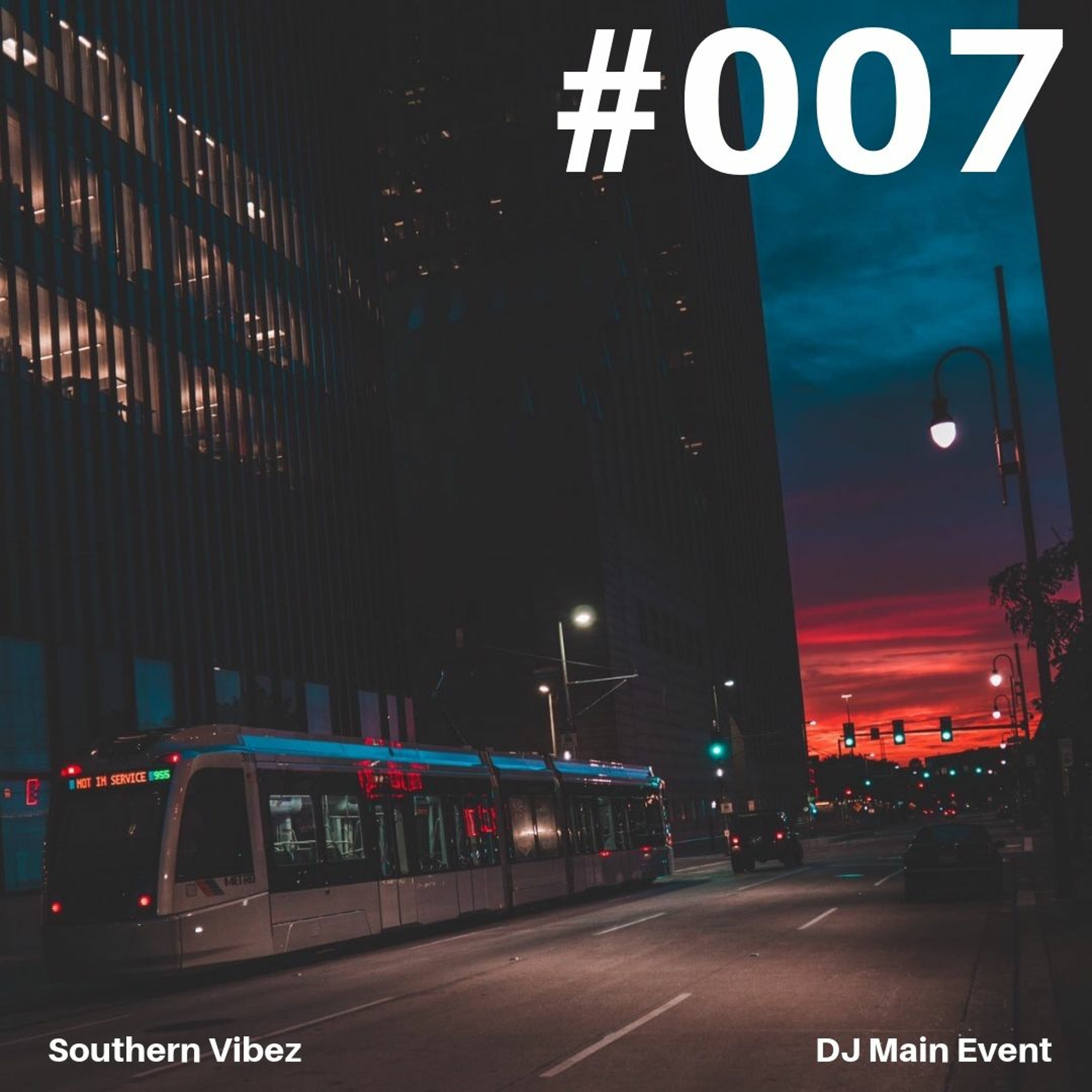 Southern Vibez - DJ Mixshow / Podcast