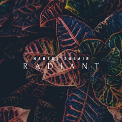 Radiant - Nabeel Zubair
