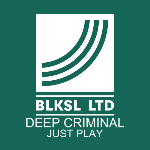 Deep Criminal - Just Play (Original Mix)