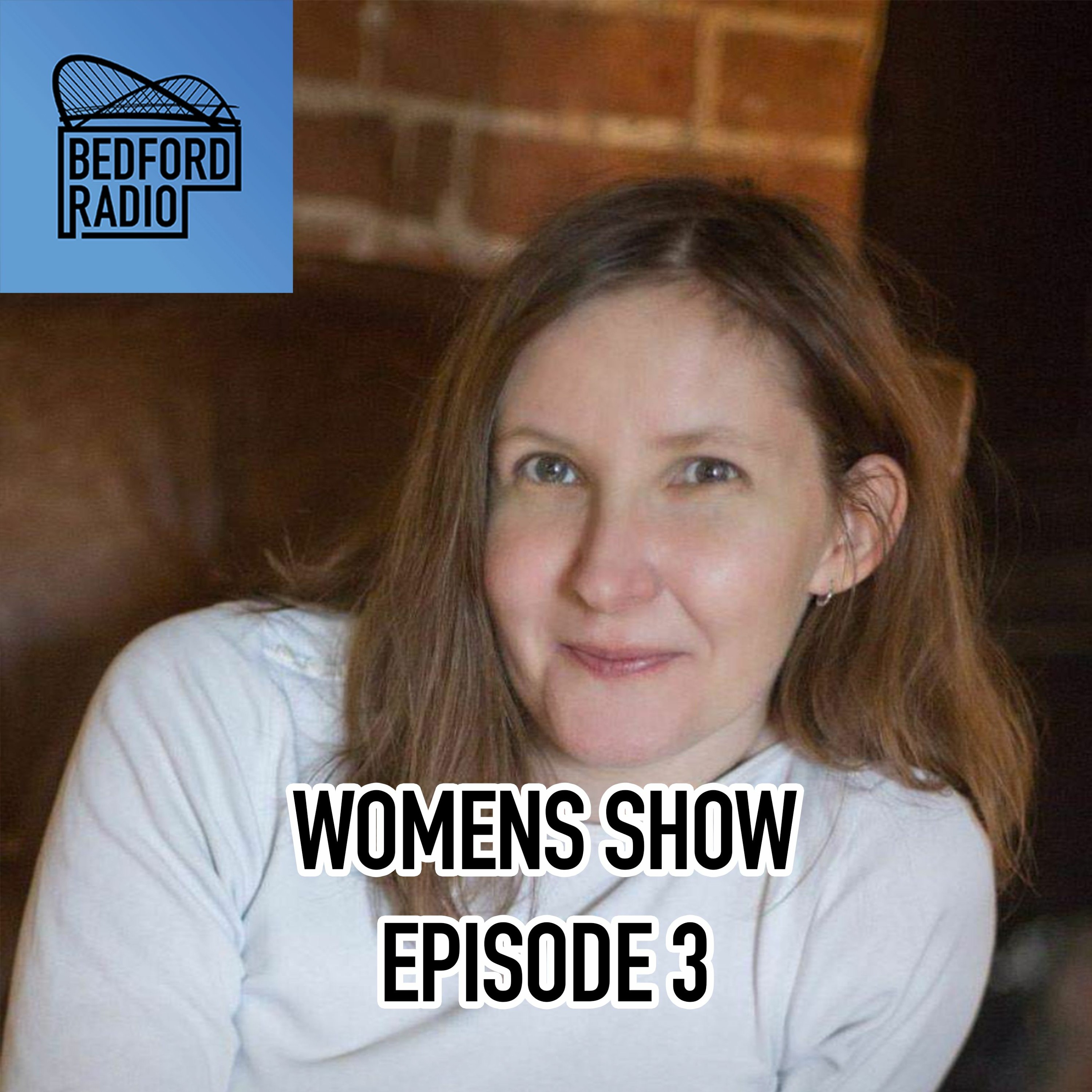 Womens Show on Bedford Radio