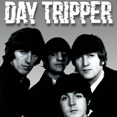 Day Tripper (Pektro Remix)