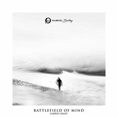 Battlefield Of Mind [Free Download] + [Buy link]