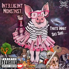Intelligent Nonsense - Dance Like There's Ants In Your Pants